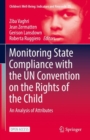 Monitoring State Compliance with the UN Convention on the Rights of the Child : An Analysis of Attributes - eBook