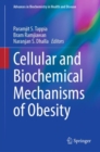 Cellular and Biochemical Mechanisms of Obesity - Book