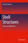 Shell Structures : Theory and Application - Book