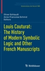 Louis Couturat: The History of Modern Symbolic Logic and Other French Manuscripts - Book