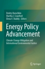 Energy Policy Advancement : Climate Change Mitigation and International Environmental Justice - eBook