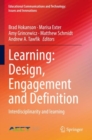 Learning: Design, Engagement and Definition : Interdisciplinarity and learning - Book