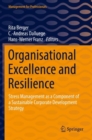 Organisational Excellence and Resilience : Stress Management as a Component of a Sustainable Corporate Development Strategy - Book