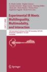 Experimental IR Meets Multilinguality, Multimodality, and Interaction : 12th International Conference of the CLEF Association, CLEF 2021, Virtual Event, September 21–24, 2021, Proceedings - Book