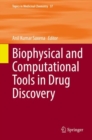 Biophysical and Computational Tools in Drug Discovery - eBook