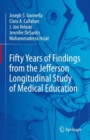 Fifty Years of Findings from the Jefferson Longitudinal Study of Medical Education - eBook