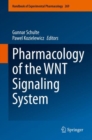 Pharmacology of the WNT Signaling System - eBook