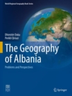 The Geography of Albania : Problems and Perspectives - Book