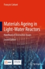Materials Ageing in Light-Water Reactors : Handbook of Destructive Assays - eBook