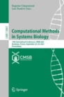 Computational Methods in Systems Biology : 19th International Conference, CMSB 2021, Bordeaux, France, September 22-24, 2021, Proceedings - eBook
