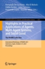 Highlights in Practical Applications of Agents, Multi-Agent Systems, and Social Good. The PAAMS Collection : International Workshops of PAAMS 2021, Salamanca, Spain, October 6-9, 2021, Proceedings - eBook