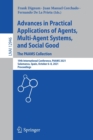 Advances in Practical Applications of Agents, Multi-Agent Systems, and Social Good. The PAAMS Collection : 19th International Conference, PAAMS 2021, Salamanca, Spain, October 6–8, 2021, Proceedings - Book