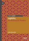 Legibility : An Antifascist Poetics - eBook