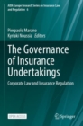 The Governance of Insurance Undertakings : Corporate Law and Insurance Regulation - Book