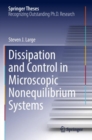 Dissipation and Control in Microscopic Nonequilibrium Systems - Book
