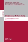 Ubiquitous Networking : 7th International Symposium, UNet 2021, Virtual Event, May 19–22, 2021, Revised Selected Papers - Book
