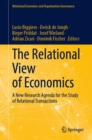 The Relational View of Economics : A New Research Agenda for the Study of Relational Transactions - Book