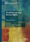 Disability Law and Human Rights : Theory and Policy - eBook