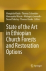 State of the Art in Ethiopian Church Forests and Restoration Options - eBook