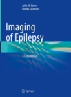 Imaging of Epilepsy : A Clinical Atlas - eBook