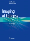 Imaging of Epilepsy : A Clinical Atlas - Book
