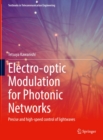Electro-optic Modulation for Photonic Networks : Precise and high-speed control of lightwaves - eBook