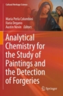 Analytical Chemistry for the Study of Paintings and the Detection of Forgeries - Book