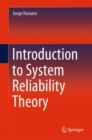 Introduction to System Reliability Theory - eBook