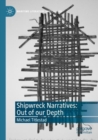 Shipwreck Narratives: Out of our Depth - Book