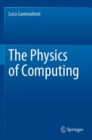 The Physics of Computing - Book