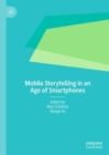 Mobile Storytelling in an Age of Smartphones - eBook