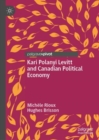 Kari Polanyi Levitt and Canadian Political Economy - eBook