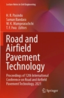 Road and Airfield Pavement Technology : Proceedings of 12th International Conference on Road and Airfield Pavement Technology, 2021 - Book