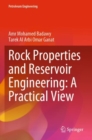 Rock Properties and Reservoir Engineering: A Practical View - Book