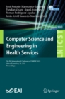 Computer Science and Engineering in Health Services : 5th EAI International Conference, COMPSE 2021, Virtual Event, July 29, 2021, Proceedings - eBook