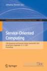 Service-Oriented Computing : 15th Symposium and Summer School, SummerSOC 2021, Virtual Event, September 13-17, 2021, Proceedings - Book