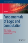Fundamentals of Logic and Computation : With Practical Automated Reasoning and Verification - eBook
