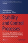 Stability and Control Processes : Proceedings of the 4th International Conference Dedicated to the Memory of Professor Vladimir Zubov - Book