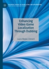 Enhancing Video Game Localization Through Dubbing - eBook