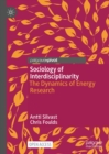 Sociology of Interdisciplinarity : The Dynamics of Energy Research - eBook