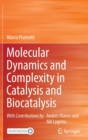 Molecular Dynamics and Complexity in Catalysis and Biocatalysis - Book