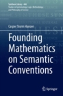 Founding Mathematics on Semantic Conventions - Book