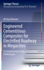 Engineered Cementitious Composites for Electrified Roadway in Megacities : A Comprehensive Study on Functional Performance - Book