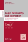 Logic, Rationality,  and Interaction : 8th International Workshop, LORI 2021, Xi'an, China, October 16-18, 2021, Proceedings - eBook