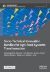 Socio-Technical Innovation Bundles for Agri-Food Systems Transformation - Book