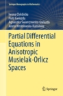 Partial Differential Equations in Anisotropic Musielak-Orlicz Spaces - eBook