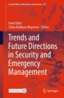 Trends and Future Directions in Security and Emergency Management - Book