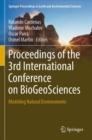 Proceedings of the  3rd International Conference on BioGeoSciences : Modeling Natural Environments - Book