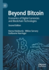 Beyond Bitcoin : Economics of Digital Currencies and Blockchain Technologies - Book