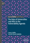 The Role of Universities and HEIs in the Vulnerability Agenda - eBook
